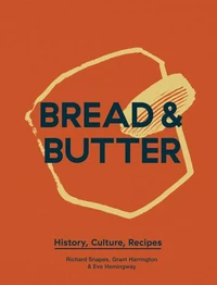 Bread &amp; Butter