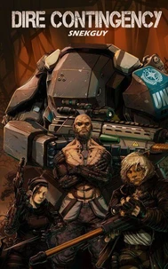 Dire Contingency