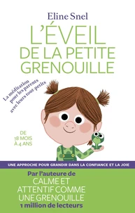 L'éveil de la petite grenouille