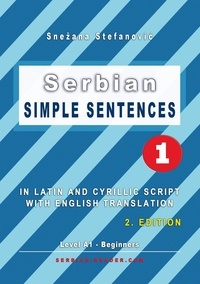  Snezana Stefanovic - Serbian: Simple Sentences 1 - Serbian Reader.