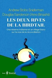Les deux rives de la Birdtail