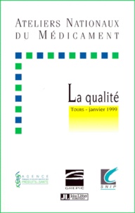  Snip - La Qualite. Tours, 28 Et 29 Janvier 1999.