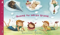Quand tu seras grand
