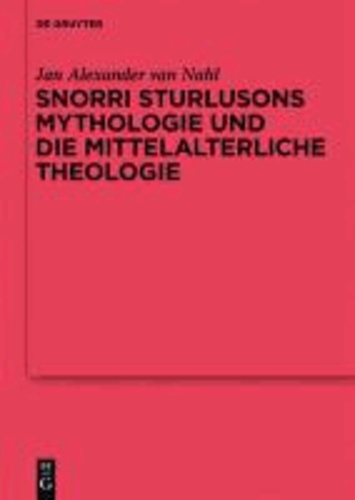 Snorri Sturlusons Mythologie und die mittelalterliche Theologie.