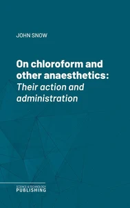 On chloroform and other anaesthetics