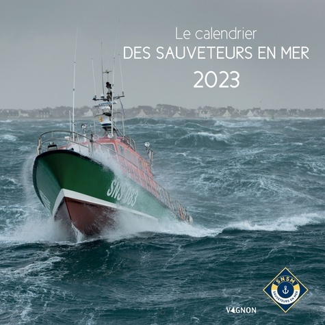  SNSM - Le calendrier des Sauveteurs en mer.