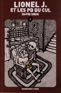 Lionel J et les pd du cul