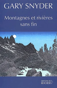 Montagnes et rivières sans fin