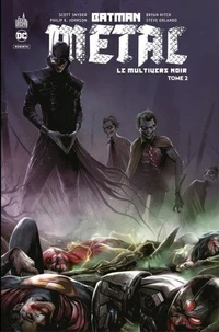 Batman métal : Le Multivers Noir Tome 2
