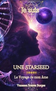 Je suis une Starseed