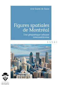Figures spatiales de Montréal