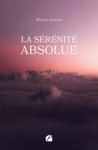 La sérénité absolue