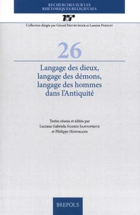 Langage des dieux, langage des démons, langage des hommes dans l'Antiquité