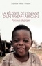 Sobdibé Pébah Watam - La réussite de l'enfant d'un paysan africain - Parcours atypique.