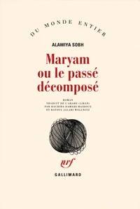 Maryam ou le passé décomposé