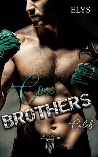 Cox Brothers - tome 2 : Caleb