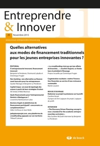  De Boeck Supérieur - Entreprendre & Innover N° 25, 2015/2 : Quelles alternatives aux modes de financement traditionnels pour les jeunes entreprises innovantes ?.