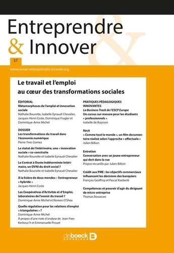 Entreprendre & Innover N° 37, 2018/2 Le travail et l'emploi au coeur des transformations sociales