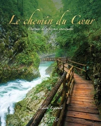 Le chemin du cœur