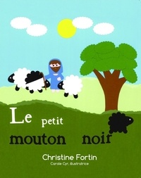 Christine Fortin - Le petit mouton noir.