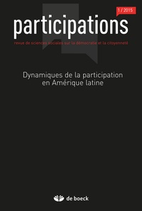David Garibay et David Recondo - Participations N° 11, 2015/1 : Dynamiques de la participation en Amérique latine.