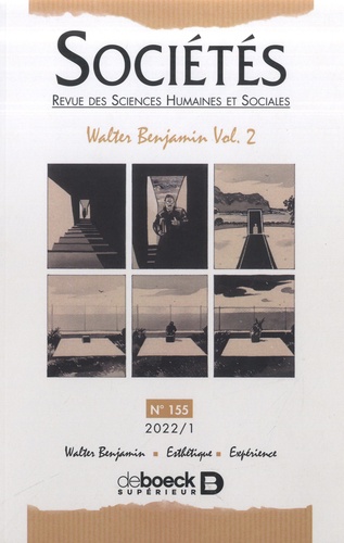Sociétés N° 155/2022/1 Walter Benjamin. Volume 2