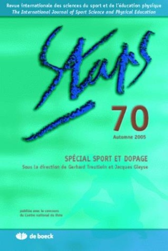 Jacques Gleyse - Staps N° 70 : Spécial sport et dopage.
