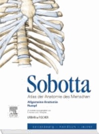 Sobotta, Atlas der Anatomie des Menschen  Heft 1 - Allgemeine Anatomie, Rumpf.