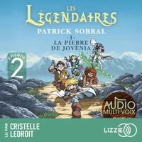 Les Légendaires - La Pierre de Jovénia - Tome 1 - Episode 2