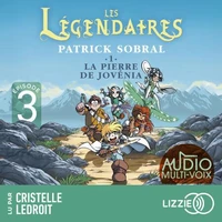 Les Légendaires - La Pierre de Jovénia - Tome 1 - Episode 3