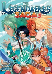 Les Légendaires - Saga T05