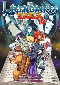 Les Légendaires Saga Tome 10