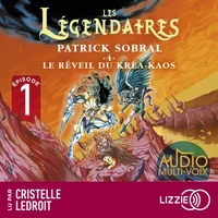 Les Légendaires - Tome 4 Le Réveil du Kréa-Kaos - Episode 1