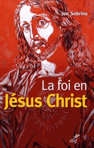 La foi en Jésus-Christ