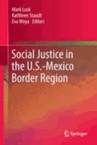 Mark Lusk - Social Justice in the U.S.-Mexico Border Region.