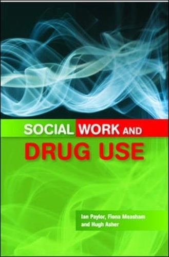 Social Work and Drug Use.