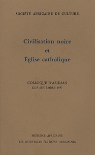  Société africaine de culture - Civilisation noire et Eglise catholique.