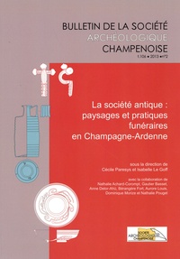 La société antique : paysage et pratiques funéraires en Champagne-Ardenne