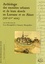 Revue archéologique de l'Est Supplément N° 26 Archéologie des enceintes urbaines et de leurs abords en Lorraine et en Alsace (XIIe-XVe siècle)