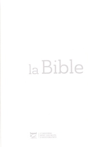  Société biblique de Genève - La Bible Segond 21 - Edition slim blanc.