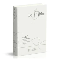La Bible Segond 21