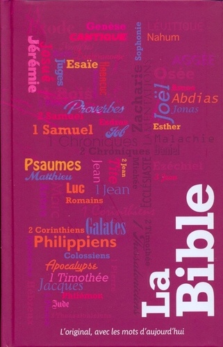  Société biblique de Genève - La bible - L'original, avec les mots d'aujourd'hui.