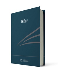  Société biblique de Genève - La Bible - Segond 21, l'original avec les mots d'aujourd'hui. Couverture rigide, skyvertex bleu nuit.