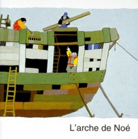  Société biblique française - L'Arche De Noe.