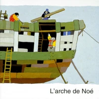 L'Arche De Noe