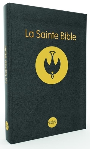 La Sainte Bible - Couverture noire semi/rigide... de Société biblique ...