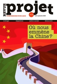  Société d'éditions de revues - Projet N° 395, août-septemb : Où nous emmène la Chine ?.