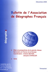 Antoine Beyer - Bulletin de l'Association des Géographes français Décembre 2008 : .