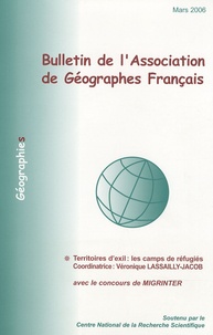 Véronique Lassailly-Jacob - Bulletin de l'Association des Géographes français Mars 2006 : Territoires d'exil : les camps des réfugiés.