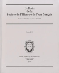 Bulletin de la Société de l'Histoire de l'Art français